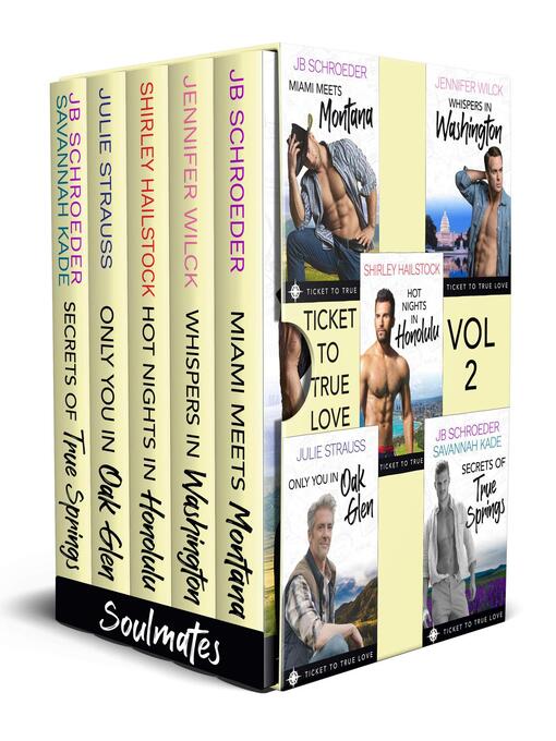 Title details for Soulmates--Ticket to True Love Vol 2 by JB Schroeder - Available